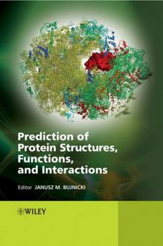 Hardcover Prediction of Protein Structures, Functions, and Interactions Book