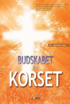 Paperback Budskabet fra Korset: The Message of the Cross (Danish) [Danish] Book