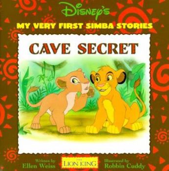 Hardcover Cave Secret: My Very First Simba Stories Book