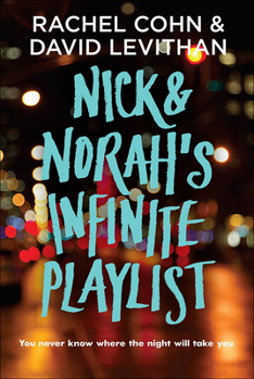 Library Binding Nick and Norah's Infinite Playlist Book