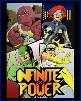 Perfect Paperback Infinite Power: The Super Heroic Role Playing Game (BNI8001) Book