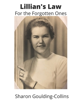 Paperback Lillian's Law For the Forgotten Ones Book