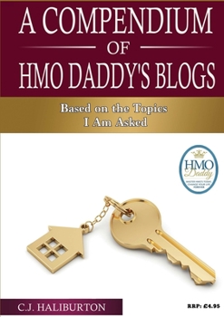 Paperback A Compendium of HMO Daddy's Blogs Book