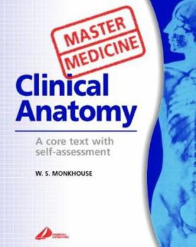 Paperback Master Medicine: Clinical Anatomy: A core text with self-assessment Book