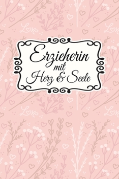 Erzieherin Terminplaner 2020: Geschenk Wochenplaner,Terminkalender 2020 für Ausbildung,Beruf,Kita,Kindergarten, Kindergärtnerin. Geschenkidee zu ... und Planer (German Edition)