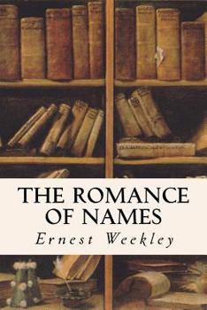 Paperback The Romance of Names Book
