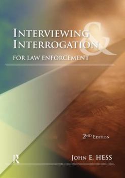 Hardcover Interviewing and Interrogation for Law Enforcement Book