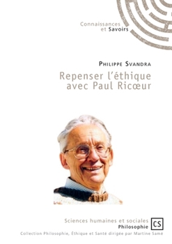 Paperback Repenser l'éthique avec Paul Ricoeur [French] Book