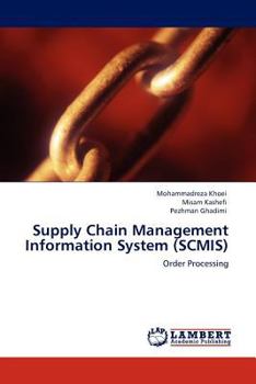 Paperback Supply Chain Management Information System (SCMIS) Book