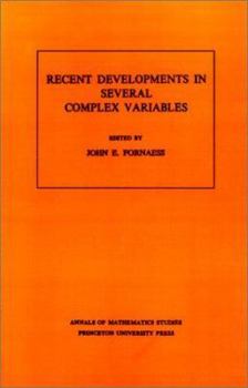 Paperback Recent Developments in Several Complex Variables Book