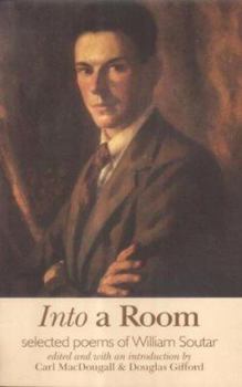 Paperback Into a Room - Selected Poems of William Soutar Book