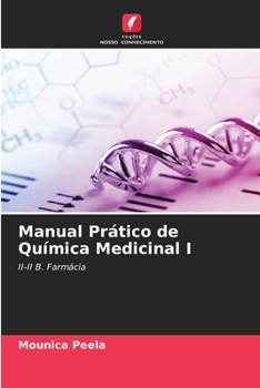 Manual Prático de Química Medicinal I