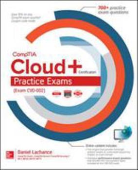 Paperback Comptia Cloud+ Certification Practice Exams (Exam Cv0-002) Book