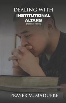 Paperback Dealing With Institutional Altars Book