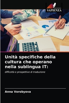 Paperback Unità specifiche della cultura che operano nella sublingua IT [Italian] Book