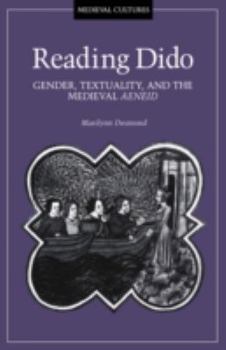 Paperback Reading Dido: Gender, Textuality, and the Medieval Aeneid Volume 8 Book