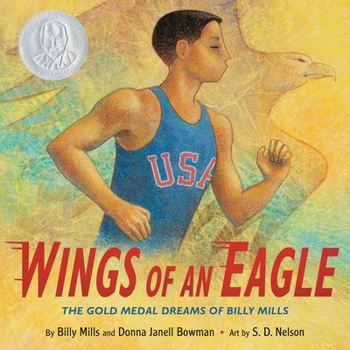 Hardcover Wings of an Eagle: The Gold Medal Dreams of Billy Mills Book