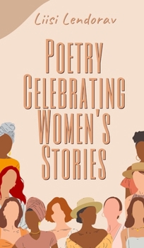 Hardcover Poetry Celebrating Women's Stories Book