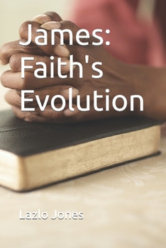 Paperback James: Faith's Evolution Book