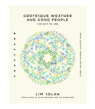 Paperback Grotesque Weather and Good People Book