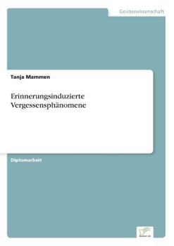 Paperback Erinnerungsinduzierte Vergessensphänomene [German] Book