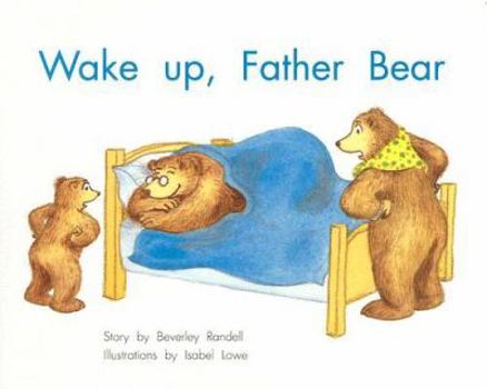 Paperback Wake Up, Father Bear Book