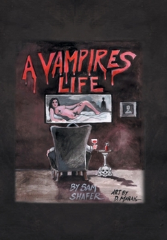 Hardcover A Vampire's Life Book