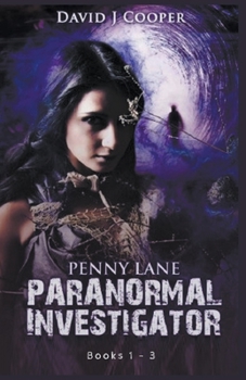 Penny Lane, Paranormal Investigator Series, Books 1-3 - Book  of the Penny Lane, Paranormal Investigator