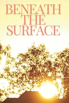 Paperback Beneath The Surface Book