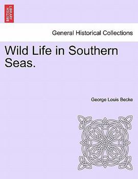 Paperback Wild Life in Southern Seas. Book