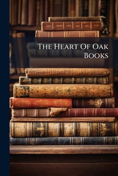 Paperback The Heart Of Oak Books: First Book: Rhymes And Jingles Book