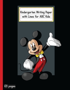 Paperback Kindergarten Writing Paper with Lines for ABC KIDS: 120 Blank Handwriting Practice Paper with Dotted Lines - Kindergarten, First And Second Grade Stud Book