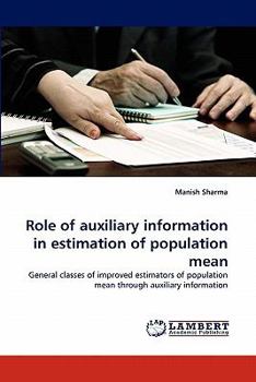 Paperback Role of auxiliary information in estimation of population mean Book