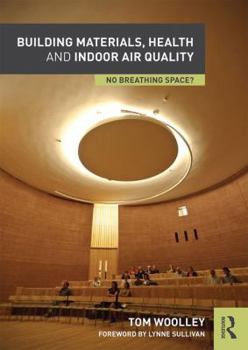 Paperback Building Materials, Health and Indoor Air Quality: No Breathing Space? Book