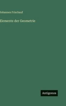 Hardcover Elemente der Geometrie [German] Book