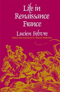 Paperback Life in Renaissance France Book
