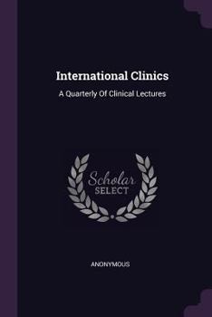 Paperback International Clinics: A Quarterly of Clinical Lectures Book
