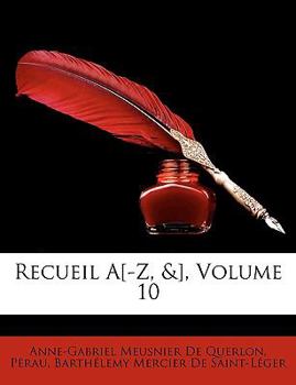 Paperback Recueil A[-Z, &], Volume 10 [French] Book