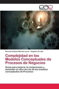 Paperback Complejidad en los Modelos Conceptuales de Procesos de Negocios [Spanish] Book