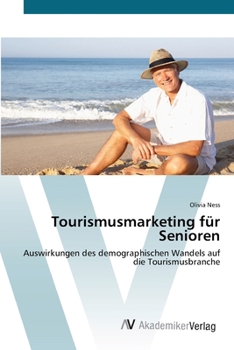 Paperback Tourismusmarketing für Senioren [German] Book