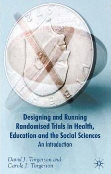 Paperback Designing Randomised Trials in Health, Education and the Social Sciences: An Introduction Book