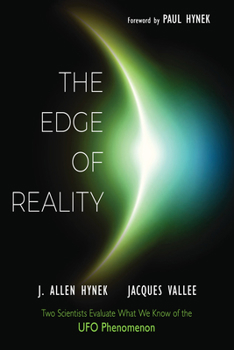 Paperback The Edge of Reality: Two Scientists Evaluate What We Know of the UFO Phenomenon Book