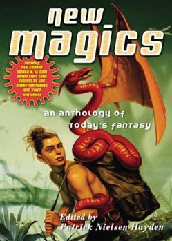 Mass Market Paperback New Magics: An Anthology of Today's Fantasy Book