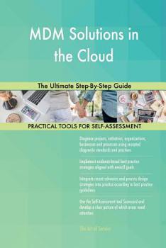 Paperback MDM Solutions in the Cloud: The Ultimate Step-By-Step Guide Book