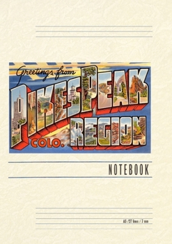 Paperback Vintage Lined Notebook Greetings from Pike's Peak Region, Colorado Book