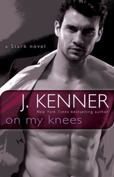 Paperback On My Knees: A Stark Novel Book
