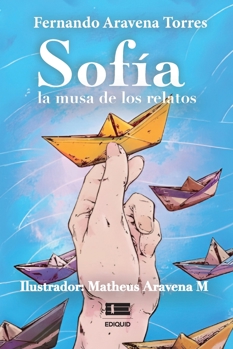 Paperback Sofía, la musa de los relatos [Spanish] Book