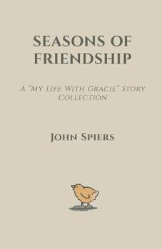 Paperback Seasons Of Friendship Book