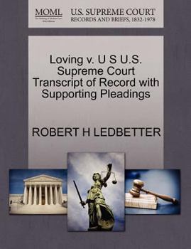 Paperback Loving V. U S U.S. Supreme Court Transcript of Record with Supporting Pleadings Book
