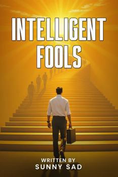 Hardcover Intelligent Fools Book